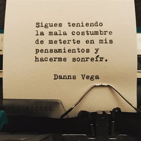 Danns Vega Frases Sentimentales Frases Motivadoras Citas De Lecturas