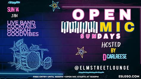 Open Mic Sundays Live Band Free Entry Until 1030pm Elm Street