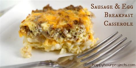 Sausage And Egg Breakfast Casserole Happy Hour Projects