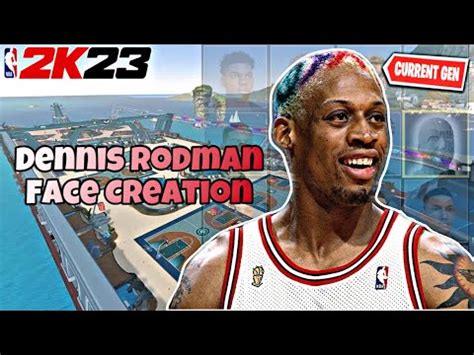 NBA 2K23 CURRENT GEN BEST DENNIS RODMAN FACE CREATION Make Your