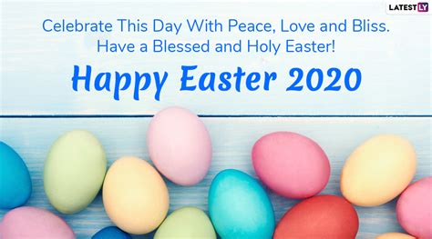 Happy Easter 2020 Greetings And Images Whatsapp Stickers Wishes Facebook S Sms And Messages