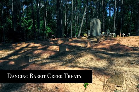 Stories Of The South Treaty Of Dancing Rabbit Creek Part Ii
