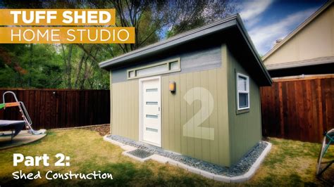 Building A Tuff Shed Home Studio Part 2 Construction Youtube