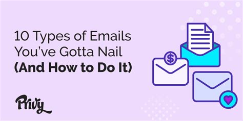 10 Types Of Emails Your Email Marketing Campaigns Must Have