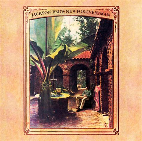 Album Covers Jackson Browne For Everyman 1973 Album