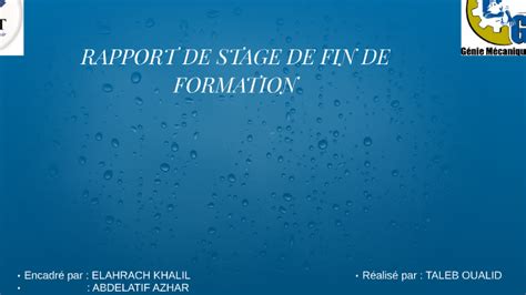 Rapport De Stage De Fin De Formation By Oualid Taleb On Prezi