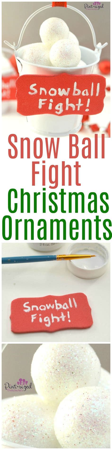 Diy Snowball Fight Christmas Ornaments Are Super Easy To Make These