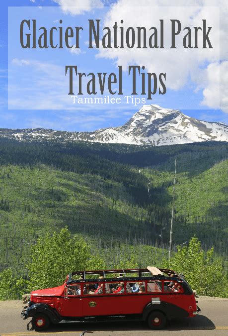 Practical Travel Tips For Visiting Glacier National Park