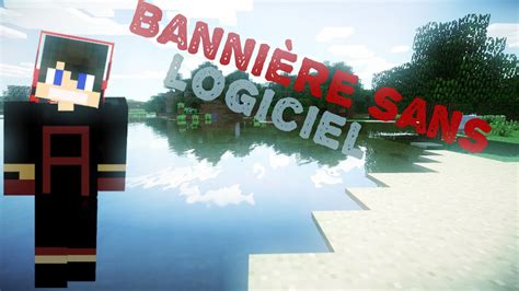 I show you how to get custom banner. TUTO GFX - Comment faire sa bannière minecraft sans logiciel - YouTube
