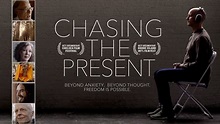 Chasing the Present - Official Trailer - YouTube