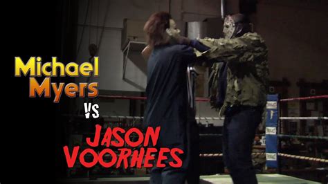 Michael Myers Vs Jason Voorhees Wrestling Match Youtube