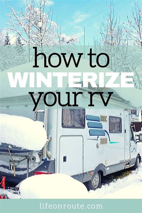 Winter Is Hard On Us All Especially On A Travel Trailer Draining Your