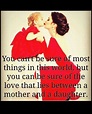 50+ Mother Daughter Quotes and Love Sayings