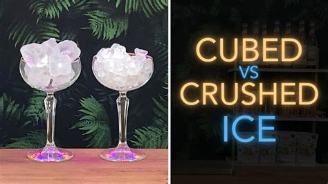 What Is The Difference Between Cubed Ice And Crushed Ice Youtube