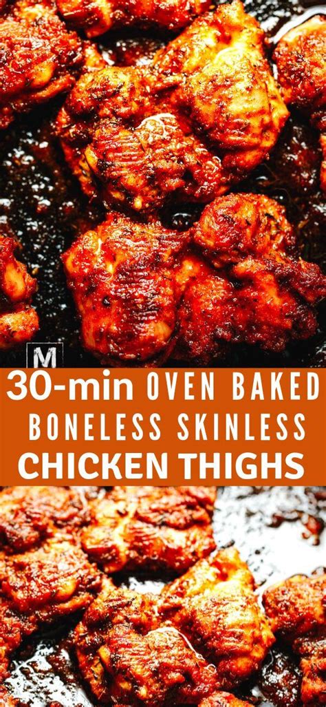 Oven baked chicken thighs are crispy on the outside with tender dark meat on the inside. 30-min Oven Baked Boneless Skinless Chicken Thighs cooked ...