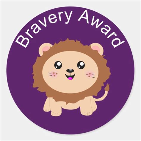 Cute Lion Bravery Award Sticker For Being Brave Zazzle