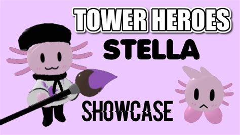New Hero Stella Showcase Roblox Tower Heroes Halloween Update Youtube