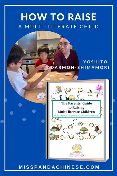 Raise Multi Literate Children A Parent Guide Yoshito Darmon Shimamori