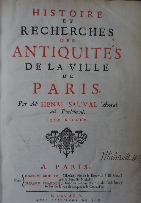 Histoire Et Recherches Des Antiquités De La Ville De Paris En Trois Volumes Sauval Henri