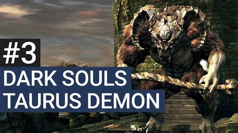 Lets Play Dark Souls Remastered German 3 Boss Taurus Demon Dark