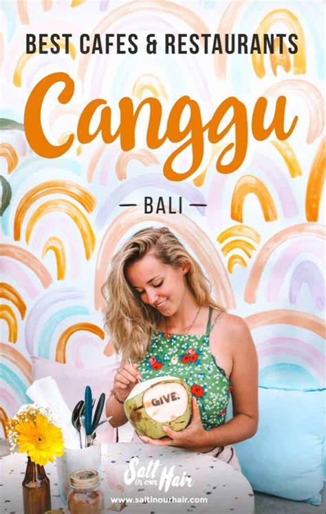 25 Best Cafes Restaurants In Canggu Bali Artofit