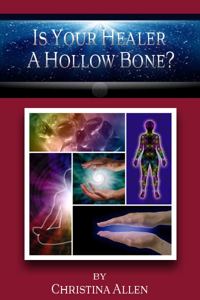 Is Your Healer A Hollow Bone Austin Shamanic Center