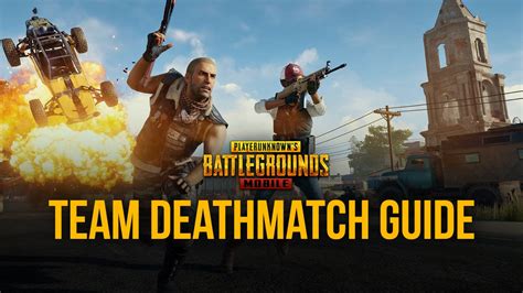 Dominating The Deathmatch Guide To Team Deathmatch In Pubg Mobile