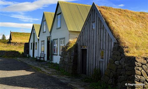 A List Of The Beautiful Icelandic Turf Houses Which I Have Visited On