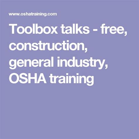 Toolbox Talks Free Construction General Industry Osha Training