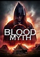 Blood myth (Film) | Horror e Dintorni