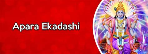 Know when to do ekadashi upvas. Apara Ekadashi In June 2021 | Vrat Date & Muhurat For New ...
