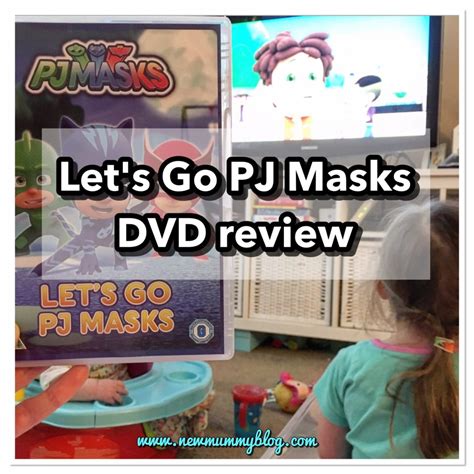 Pj Masks Lets Go Pj Masks Dvd Preschool Dvd Review New Mummy Blog