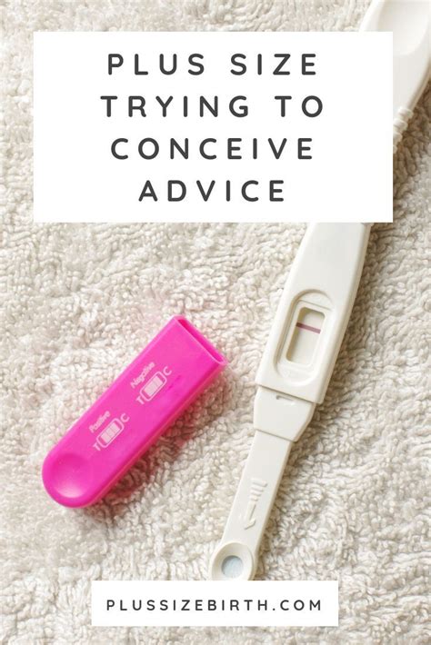 Plus Size Trying To Conceive Advice Act Like Youre Pregnant Trying