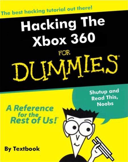 Xbox 360 Hacking Guide For Dummies Abdoe