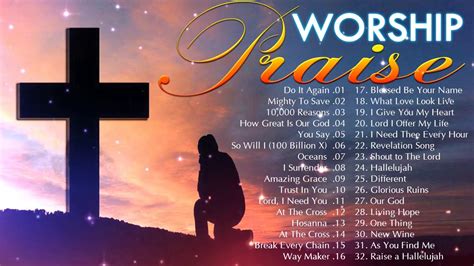 Top 100 Praise And Worship Songs 2020 Best Popular Christian Gospel