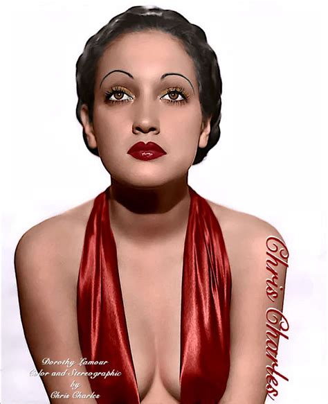 Pin On DOROTHY LAMOUR