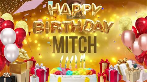 Mitch Happy Birthday Mitch Youtube