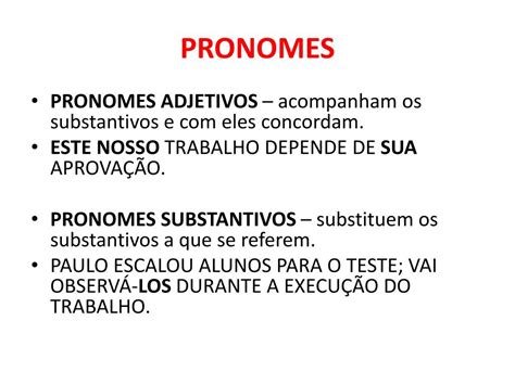 Exemplos De Pronomes Adjetivos E Substantivos Novo Exemplo