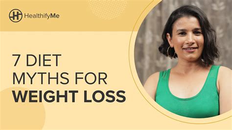 7 Diet Myths For Weight Loss Myths You Probably Believe Common