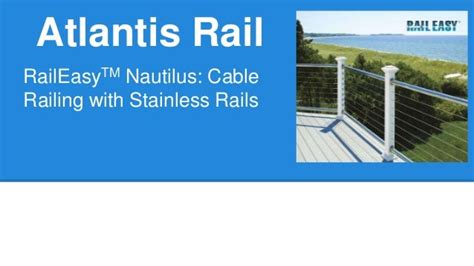 Atlantis Raileasy™ Nautilus Cable Railing With Stainless Rails