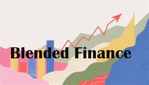 Blended Finance Mobilizing Private Capital For Sustainable Development