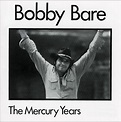 Bobby Bare - The Mercury Years (1994)
