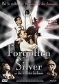 Forgotten Silver : bande annonce du film, séances, streaming, sortie, avis
