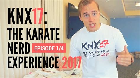 Knx17 The Karate Nerd Experience Ep 1 4 — Jesse Enkamp Youtube