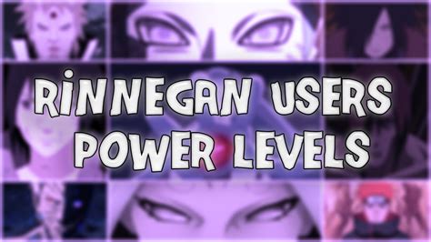 Naruto And Boruto Rinnegan Users Power Levels Youtube