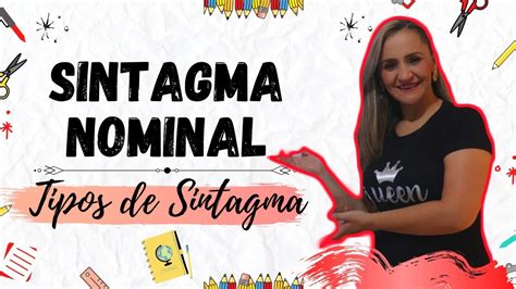 Sintagma Nominal Estructura 😍 Tipos De Sintagmas Sintaxis Youtube