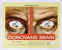 DONOVAN'S BRAIN (1953) Reviews and overview - MOVIES and MANIA