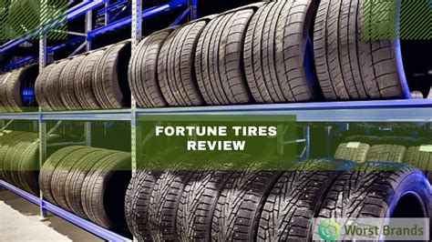 Fortune Tires Review 2023 - Is It Worth Buying? - Worst Brands