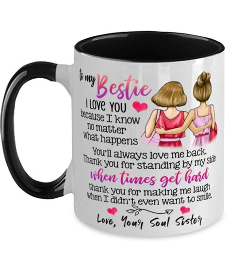Best Friend Mug Bestie T Quote Saying Friends Forever For Birthday