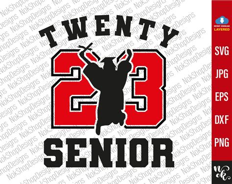Class Of 2023 Senior 2023 Svg Twenty 23 Senior Svg Senior Svg Class Of